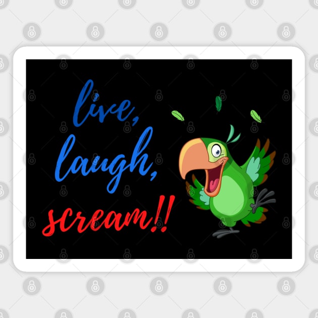 Funny Parrot Quote - For parrot lovers Magnet by apparel.tolove@gmail.com